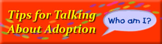 Tips for Talking About Adoption