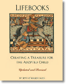 LifeBooks: Creating a Treasure for the Adopted Child